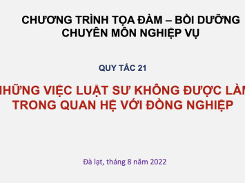 NHỮNG VIỆC LUẬT SƯ KHÔNG ĐƯỢC LÀM  TRONG QUAN HỆ VỚI ĐỒNG NGHIỆP